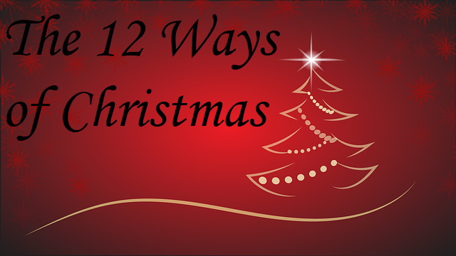 The 12 Ways of Christmas