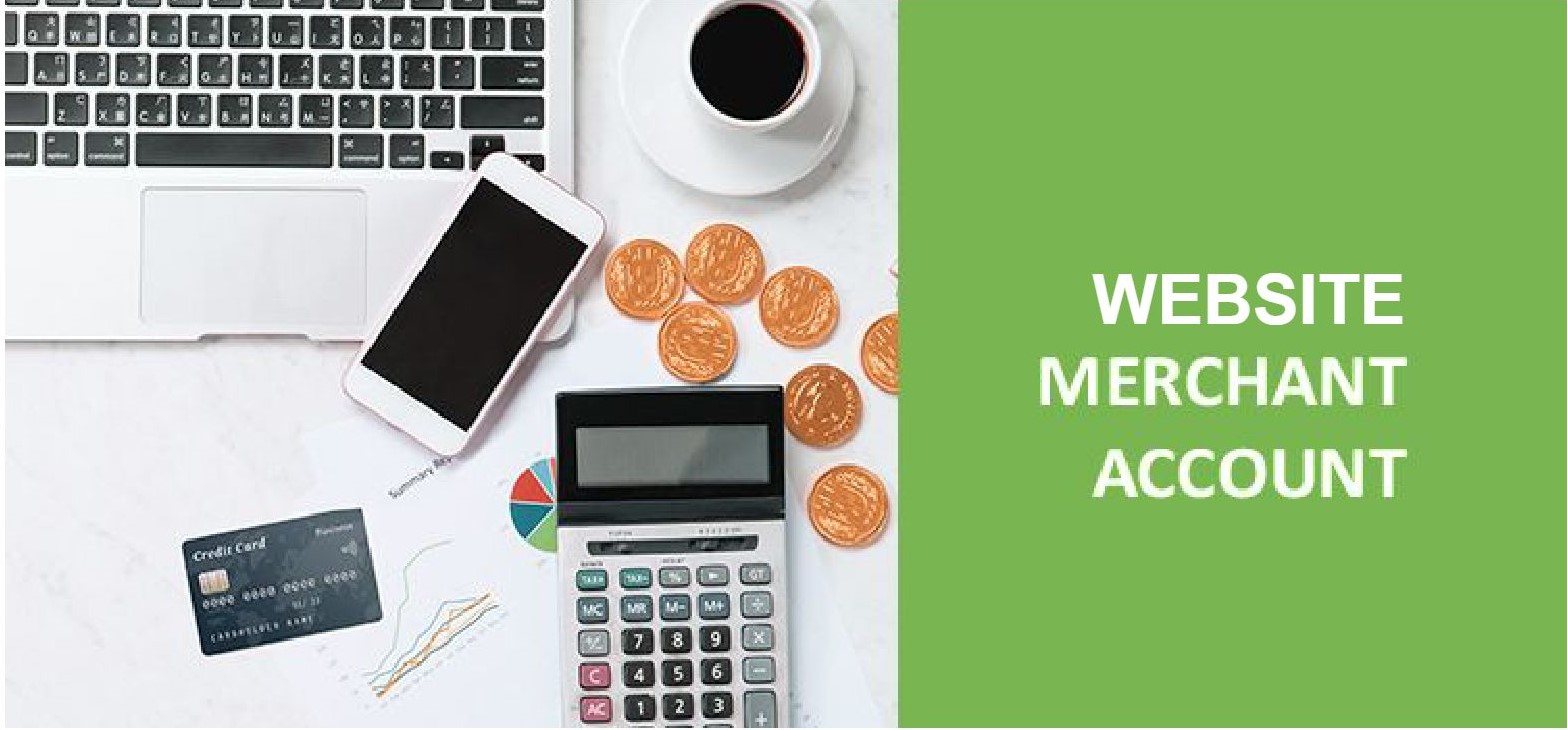 What Is a Website Merchant Account?